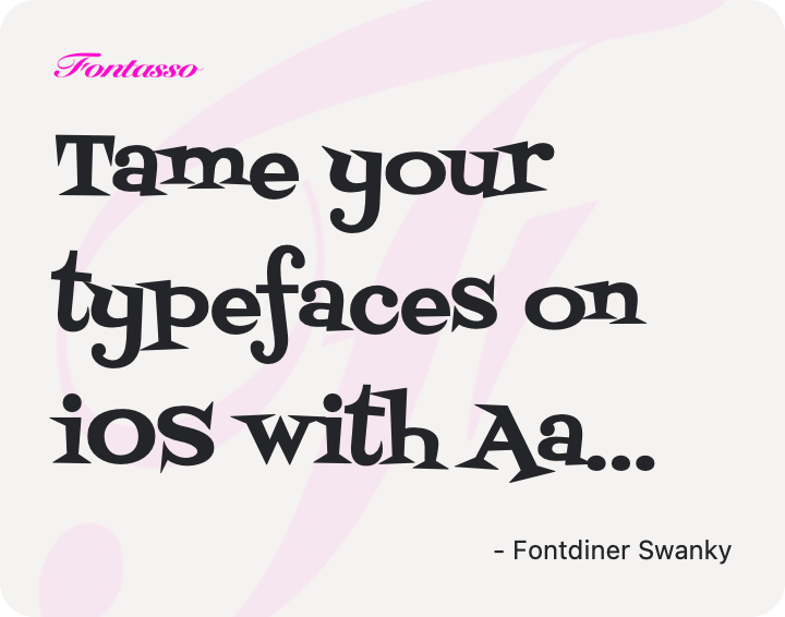 Fontdiner Swanky specimen