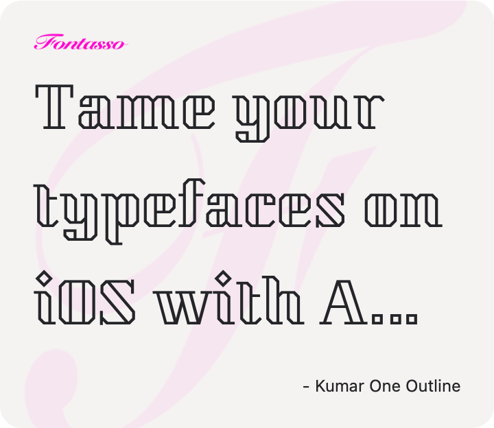 Kumar One Outline specimen