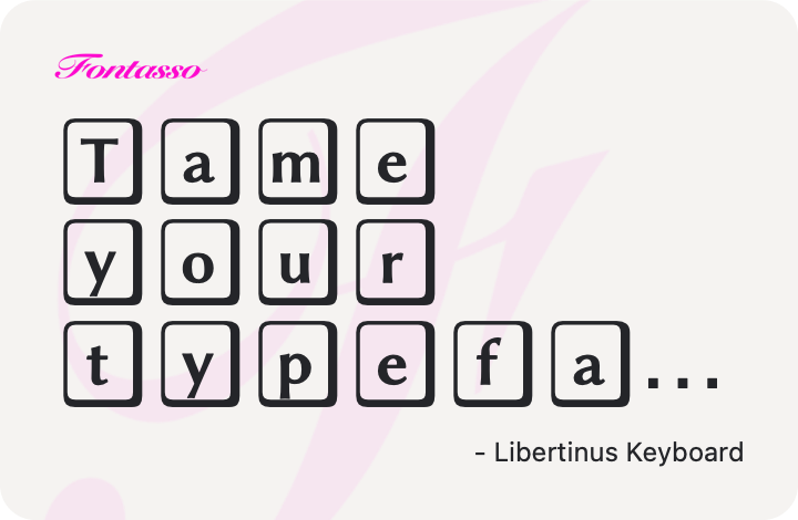 Libertinus Keyboard specimen