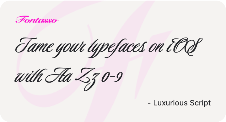 Luxurious Script specimen