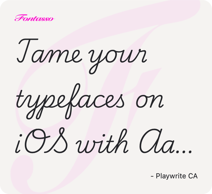 Playwrite CA specimen