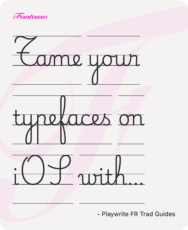 Playwrite FR Trad Guides specimen