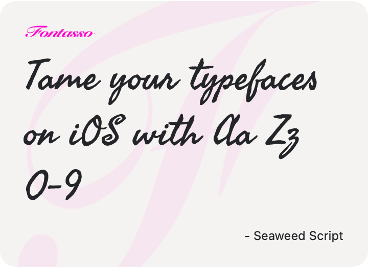 Seaweed Script specimen
