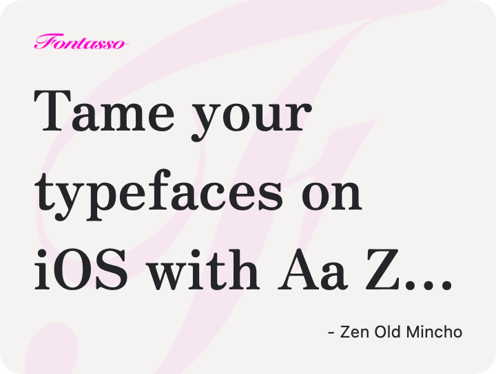 Zen Old Mincho specimen